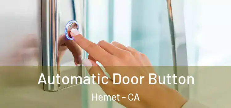  Automatic Door Button Hemet - CA