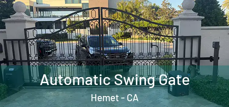 Automatic Swing Gate Hemet - CA