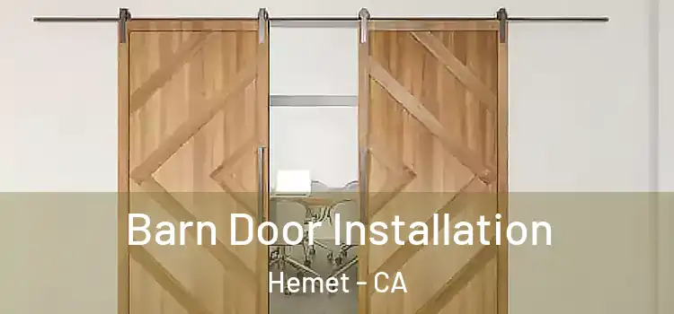 Barn Door Installation Hemet - CA