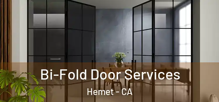 Bi-Fold Door Services Hemet - CA