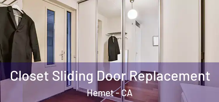 Closet Sliding Door Replacement Hemet - CA