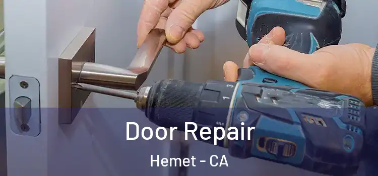 Door Repair Hemet - CA