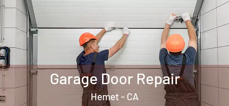  Garage Door Repair Hemet - CA