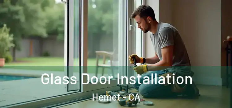 Glass Door Installation Hemet - CA
