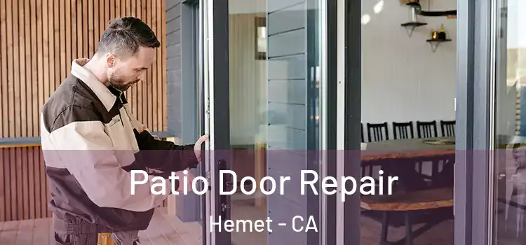  Patio Door Repair Hemet - CA