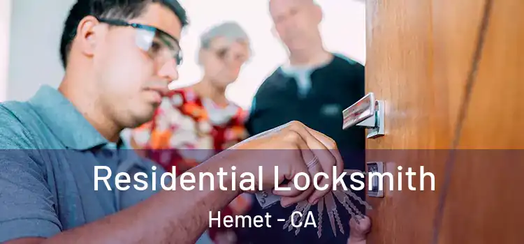 Residential Locksmith Hemet - CA