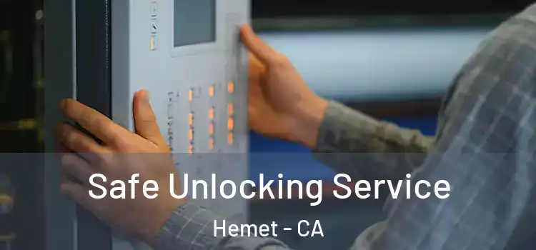 Safe Unlocking Service Hemet - CA