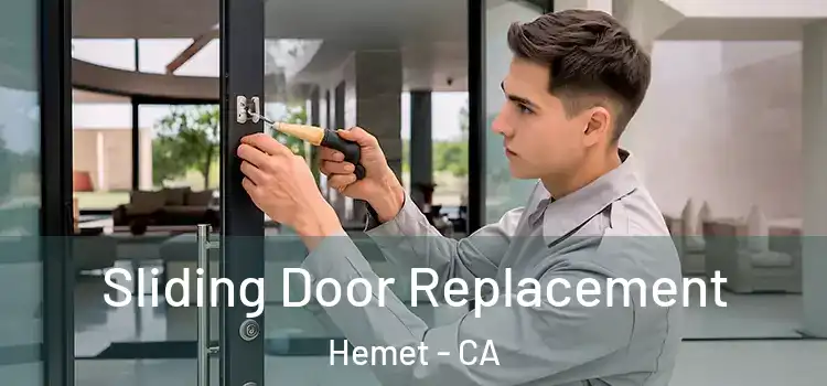 Sliding Door Replacement Hemet - CA